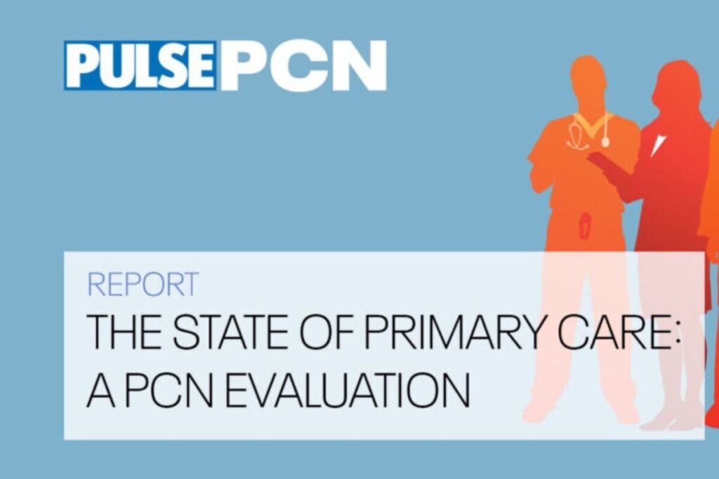 The State of Primary Care: A PCN Evaluation